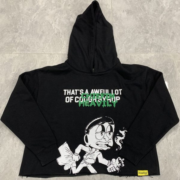 #128 THAT'S A AWFUL LOT OF COUGH SYRUP hoodie