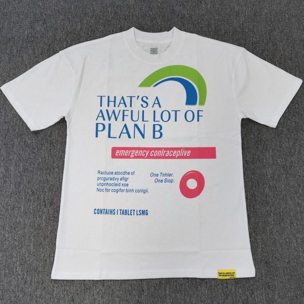 #69 THAT'S A AWFUL LOT OF COUGH SYRUP T-shirts