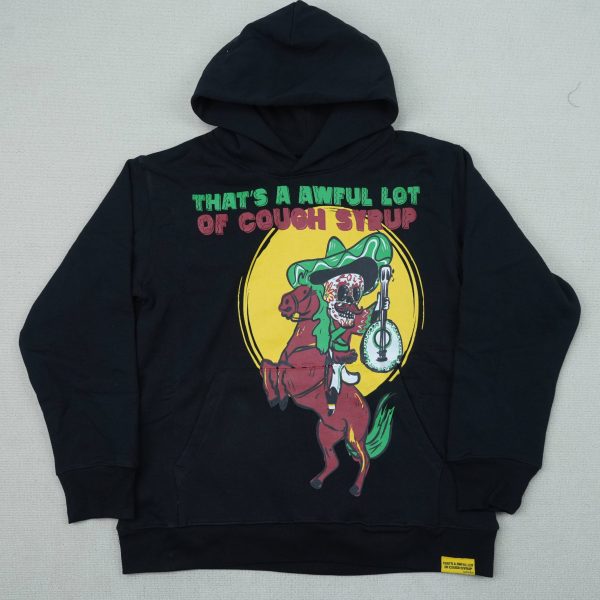 #221 THAT'S A AWFUL LOT OF COUGH SYRUP hoodie
