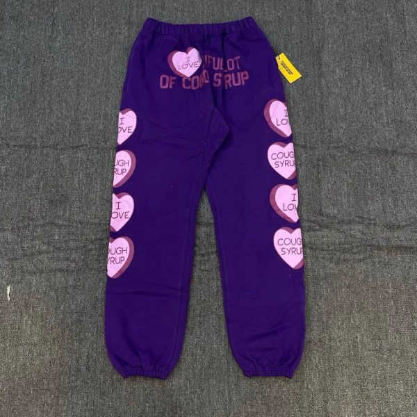 #237 THAT'S A AWFUL LOT OF COUGH SYRUP Pants